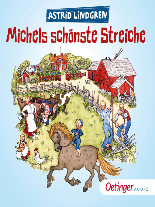 Titeldetails für Michels schönste Streiche nach Astrid Lindgren - Verfügbar